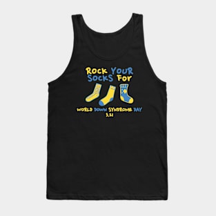 Rock Your Socks for World Down Syndrome Day Tank Top